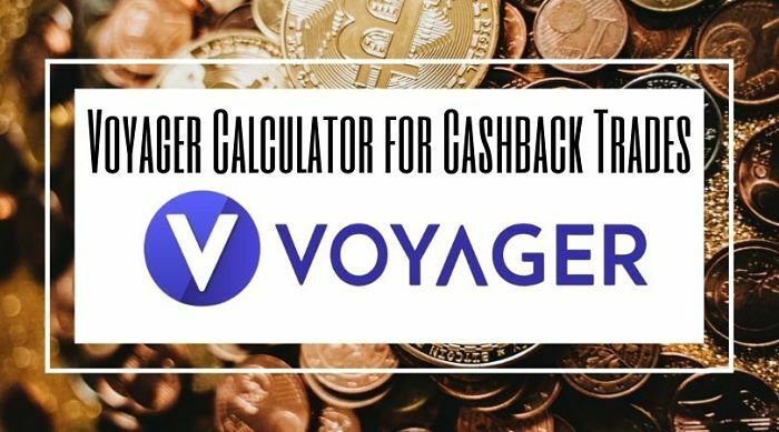Voyager Calculator For Cashback Trades