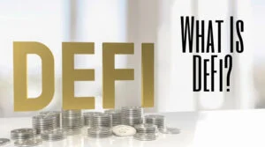 What Is DeFi?