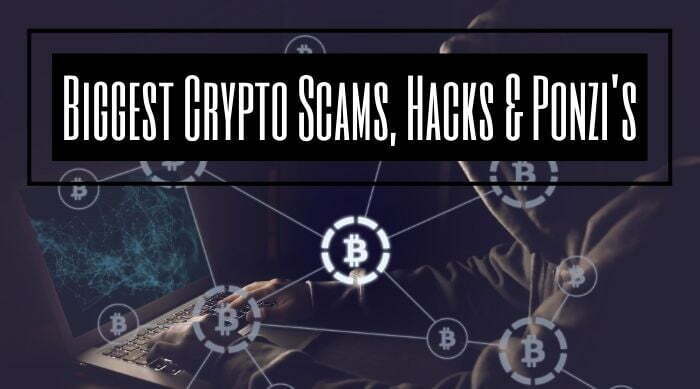 Biggest Crypto Scams, Hacks & Ponzi's