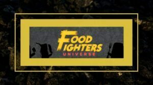 Food Fighters Universe (FFU)