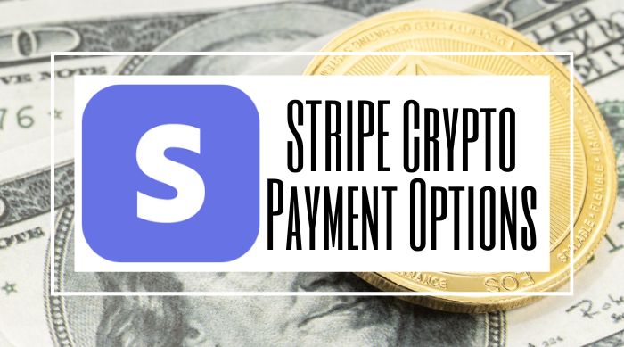 Stripe Crypto Payment Options