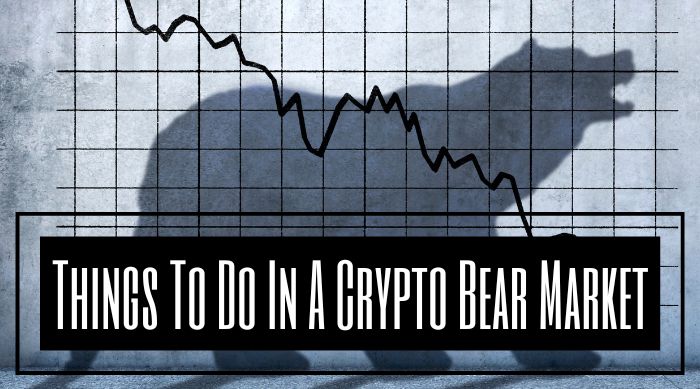 Things To Do In A Crypto Bear Market